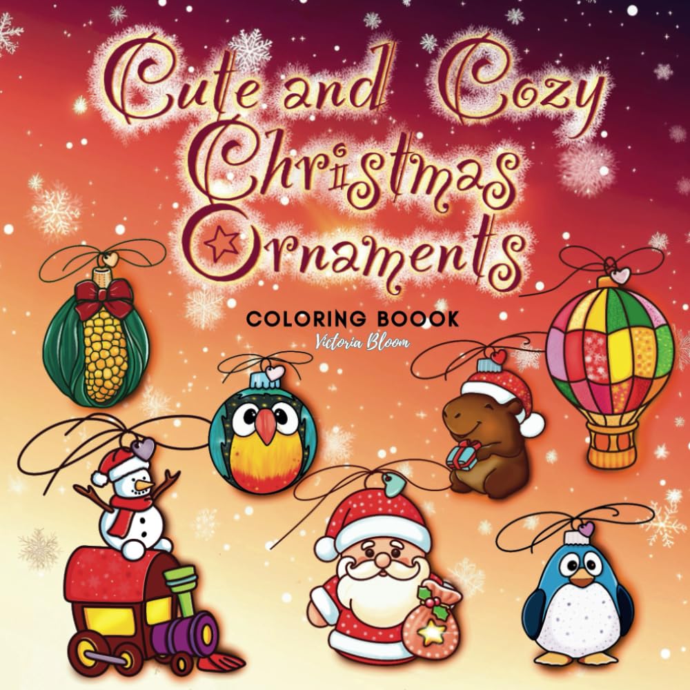 Cute and Cozy Christmas Ornaments - Paperback Coloring Book