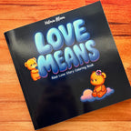 Love Means - Paperback Coloring Book (Amazon Edition, 74-90 GSM)