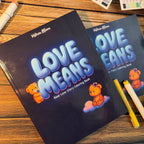 Love Means - Hardcover Coloring Book (Amazon Edition, 74-90 GSM)